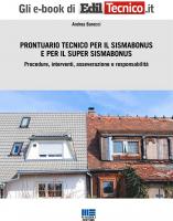 Prontuario tecnico per il Sismabonus e per il Super Sismabonus - e-Book in pdf