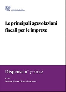 Guida alle principali agevolazioni fiscali per le imprese — Assolombarda - Assolombarda