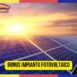 Bonus impianto fotovoltaico: ci saranno anche nel 2023? - Internet Tuttogratis