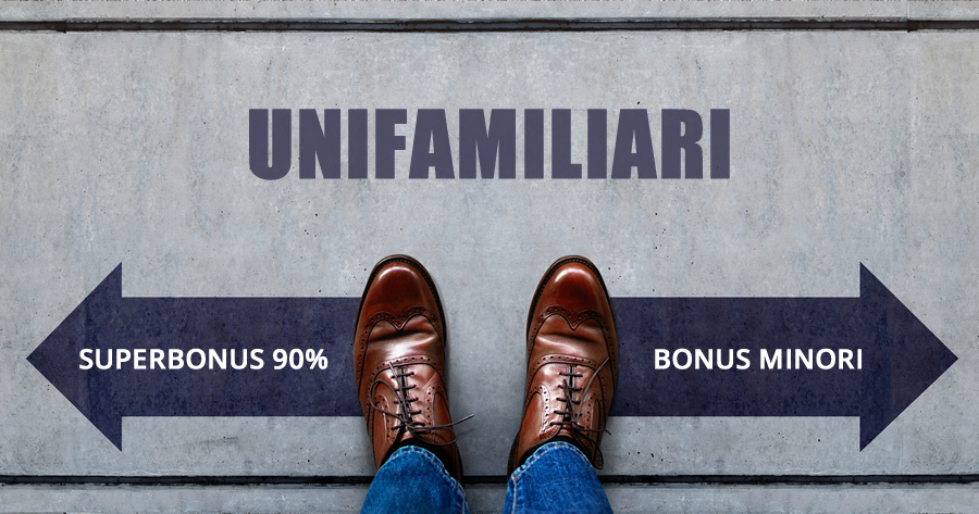 Unifamiliari: tra Superbonus 90% e bonus minori cosa conviene? - Lavori Pubblici