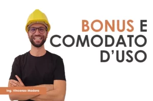 Bonus e comodato d'uso gratuito 2024