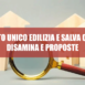 Testo Unico Edilizia e Salva Casa: disamina e proposte