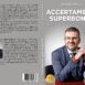 Roberto Mauro, Accertamenti Superbonus: il Bestseller su come affrontare con successo gli accertamenti fiscali - Adnkronos