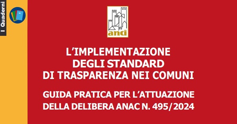Amministrazione trasparente: la Guida ANCI per gli enti locali